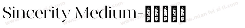 Sincerity Medium字体转换